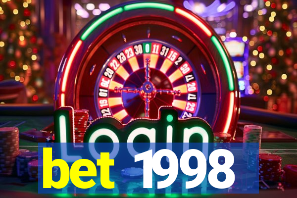bet 1998